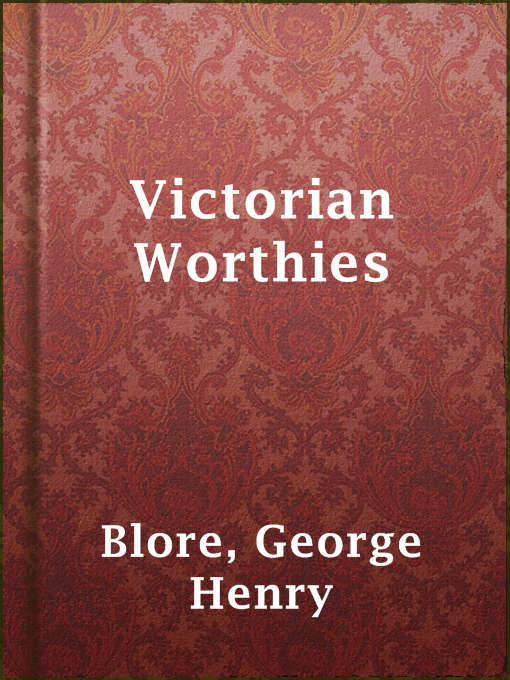 Title details for Victorian Worthies by George Henry Blore - Available